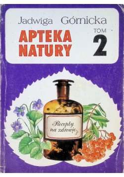 Apteka natury Tom 2
