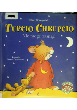 Tupcio Chrupcio Nie mogę zasnąć