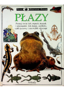 Patrzę podziwiam poznaję Płazy