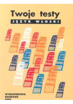 Twoje testy Język włoski