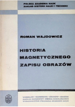 Historia magnetycznego zapisu obrazów