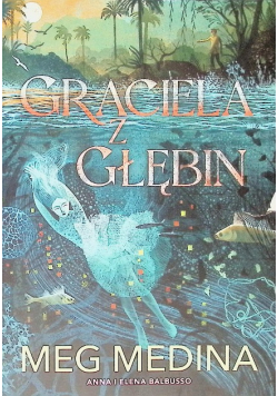 Graciela z głębin