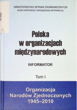 Polska w organizacjach międzynarodowych Tom 1