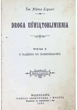 Droga uświątobliwienia Tom I, 1901 r.
