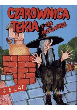 Czarownica tekla i jej przyjaciele