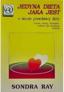 Jedyna dieta jaka jest
