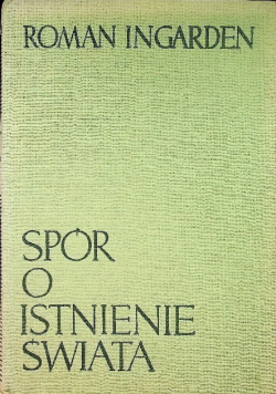 Spór o istnienie świata Tom II
