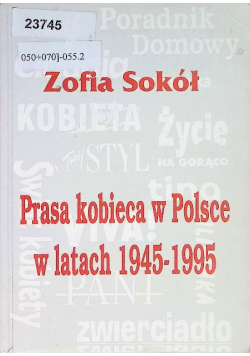 Sokół prasa kobieca w polsce w latach 1945 - 1995