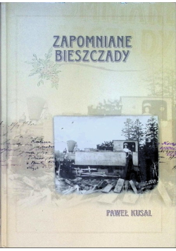 Zapomniane Bieszczady