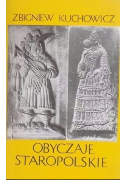 Obyczaje staropolskie