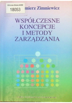 Współczesne koncepcje i metody zarządzania