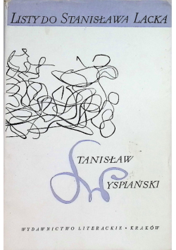 Listy do Stanisława Lacka