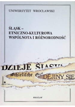 Śląsk- Etniczo-Kulturowa wspólnota i różnorodność