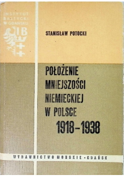 Położenie mniejszości niemieckiej w Polsce 1918 - 1938