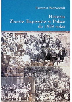 Historia Zborów Baptystów w Polsce do 1939 roku