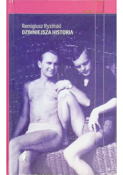 Dziwniejsza historia