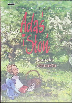 Adaś i słoń Książka czwarta