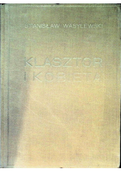 Klasztor i kobieta 1923 r.