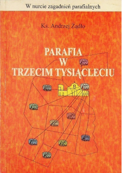 Parafia w trzecim tysiącleciu