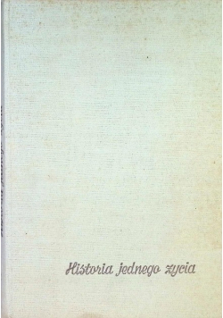 Historia jednego życia