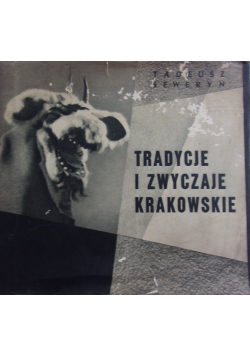 Tradycje i zwyczaje krakowskie