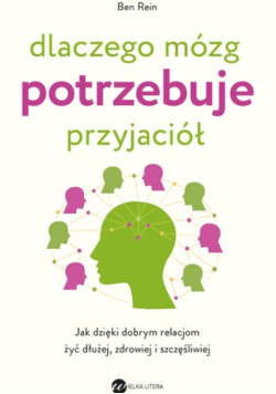 Dlaczego mózg potrzebuje przyjaciół