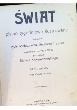 Świat. Pismo Tygodniowe Ilustrowane Nr 1 do 26 1913 r