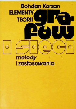 Elementy teorii grafów i sieci