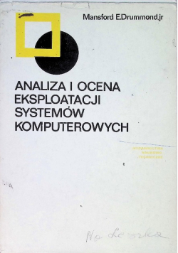 Analiza i ocena eksploatacji systemów komputerowych