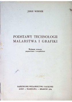 Podstawy technologii malarstwa i grafiki