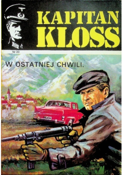 Kapitan Kloss W ostatniej Chwili Nr 20