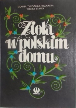 Zioła w polskim domu
