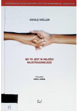 Bo to jest w miłości najstraszniejsze