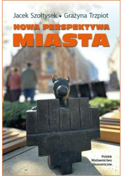 Nowa perspektywa miasta