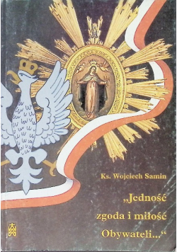 Jedność zgoda i miłość obywateli