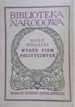 Kołłątaj Wybór pism politycznych