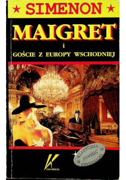 Maigret i Goście z Europy wschodniej
