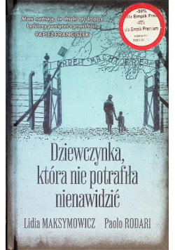 Dziewczynka, która nie potrafiła nienawidzić