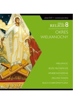 Lekcja religii 8 Okres Wielkanocy