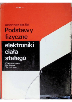 Podstawy fizyczne elektroniki ciała stałego