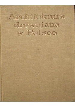 Architektura drewniana w Polsce