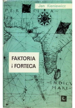 Faktoria i Fortece