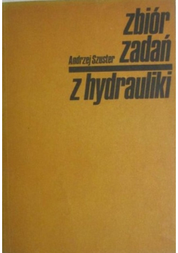 Zbiór zadań z hydrauliki