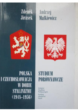 Polska i Czechosłowacja w dobie stalinizmu (1948-1956)
