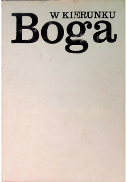 W kierunku Boga