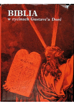 Biblia w rycinach Gustave'a Dore