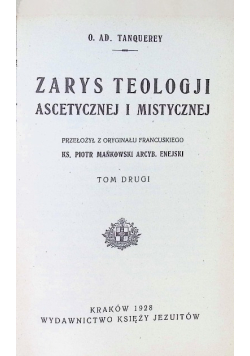 Zarys Teologji ascetycznej i mistycznej, 1928 r