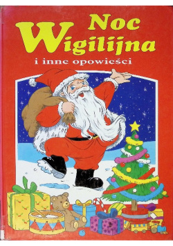 Noc wigilijna i inne opowieścI