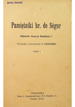 Pamiętniki hr. de Segur Część 1 1912 r.