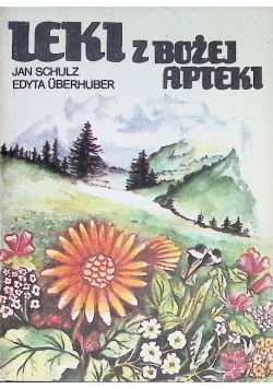 Leki z Bożej Apteki